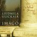 Ljudmila Ulickaja:Imágó
