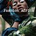 Gyorsan fejlődik az afrikai divatszakma.